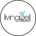 Livingwell Church